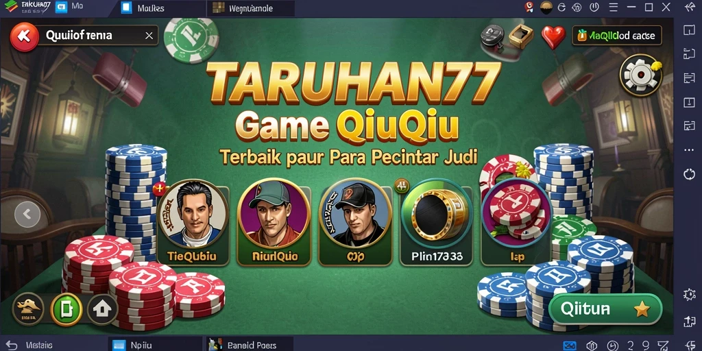 Screenshot gameplay TARUHAN77 menampilkan keseruan permainan QiuQiu.